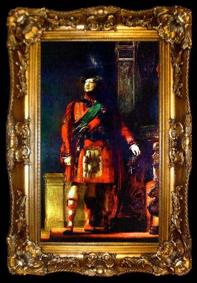 framed  Sir David Wilkie Sir David Wilkie flattering portrait of the kilted King George IV for the Visit of King George IV to Scotland, with lighting chosen to tone down the b, ta009-2